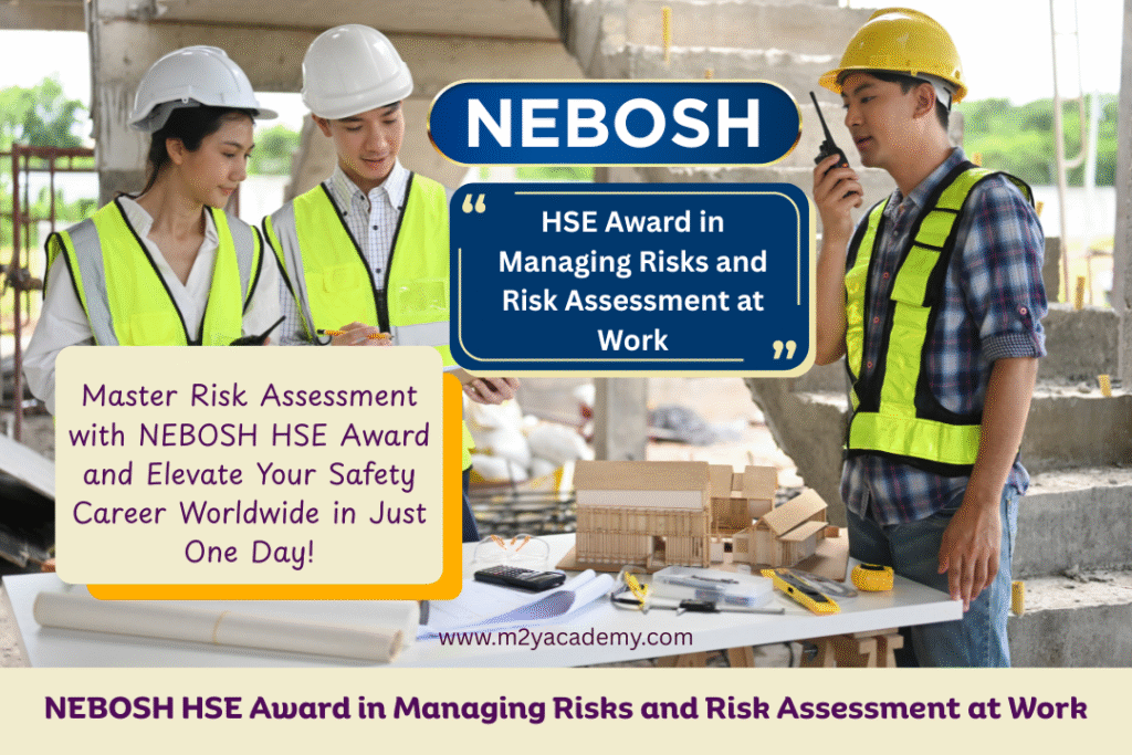 NEBOSH HSE Award course