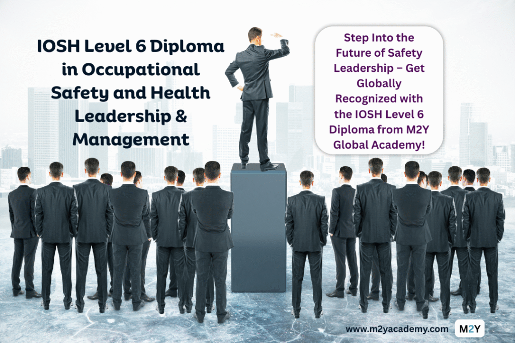 IOSH Level 6 Diploma