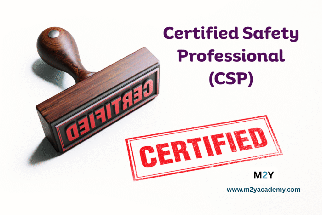 Certified Safety Professional