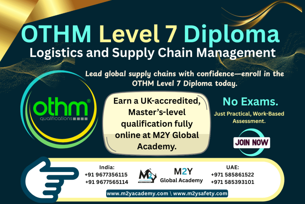 OTHM Level 7 Diploma in Logistics and Supply Chain Management