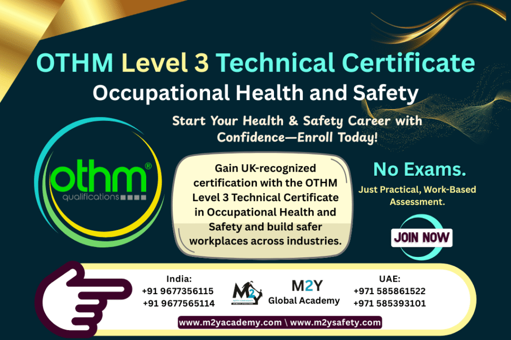 OTHM Level 3 Technical Certificate in Occupational Health and Safety