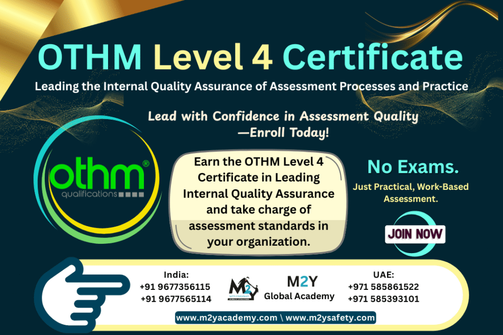 OTHM Level 4 Certificate in Leading the Internal Quality Assurance of Assessment Processes and Practice